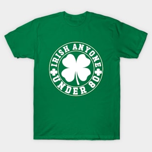 Irish Anyone Under 80 2024 Presidential Election T-Shirt